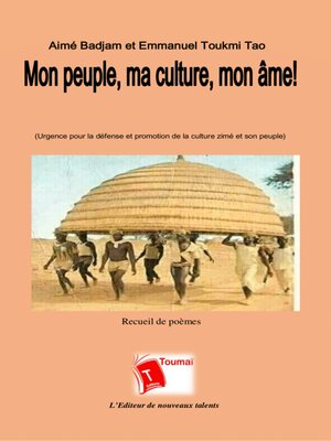 cover image of Mon Peuple, Ma Culture, Mon Âme !